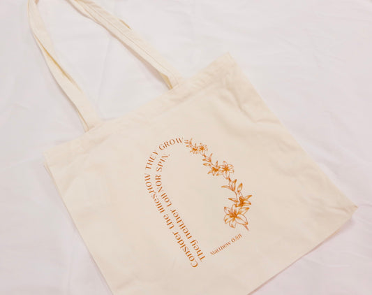 Consider the Lilies Tote